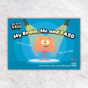 My Brain, me and FASD booklet